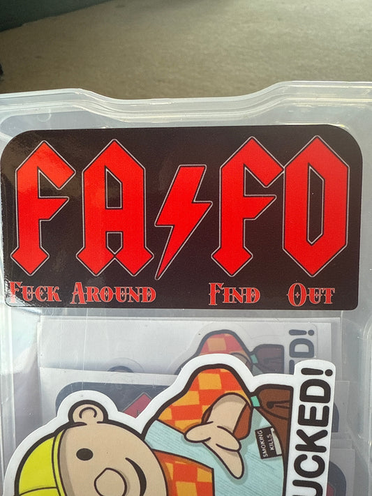 Fuck around and find out