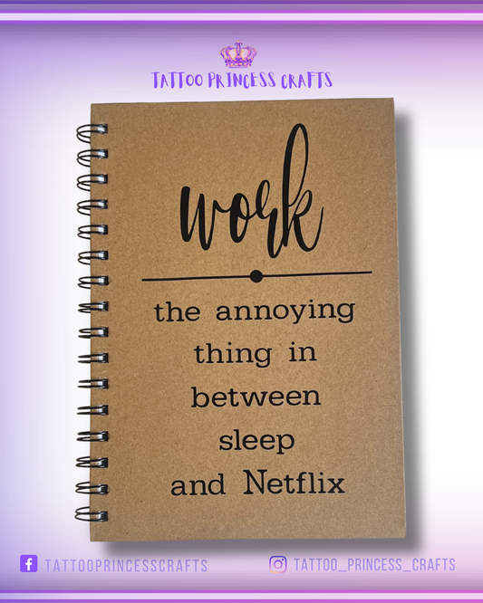NOTEBOOK: Work the annoying thing...